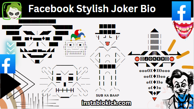 Facebook Stylish Joker Bio