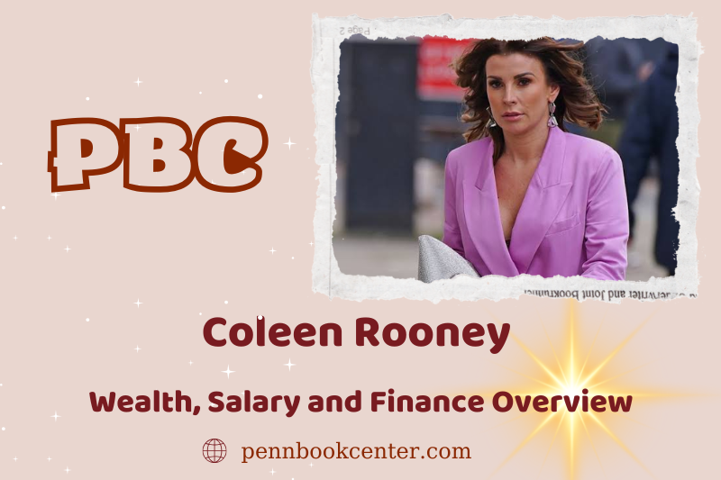 Coleen Rooney's fortune, salary and financial overview