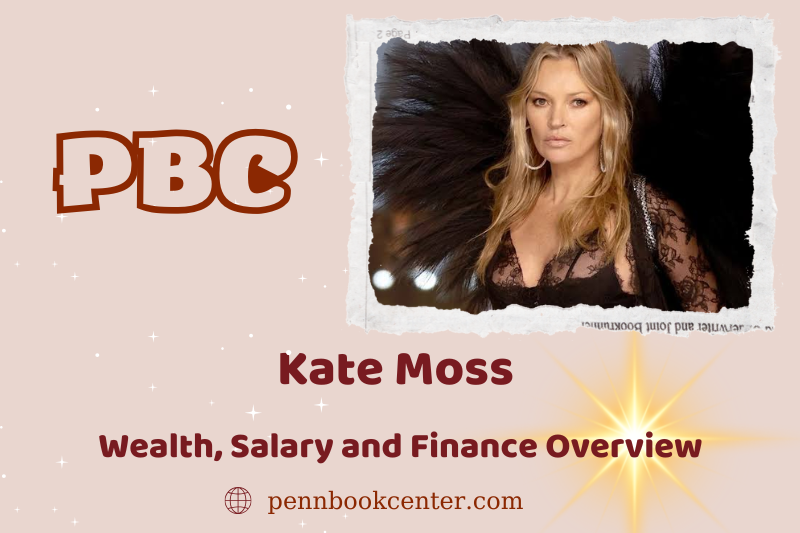 Kate Moss prosperity, salary and financial overview