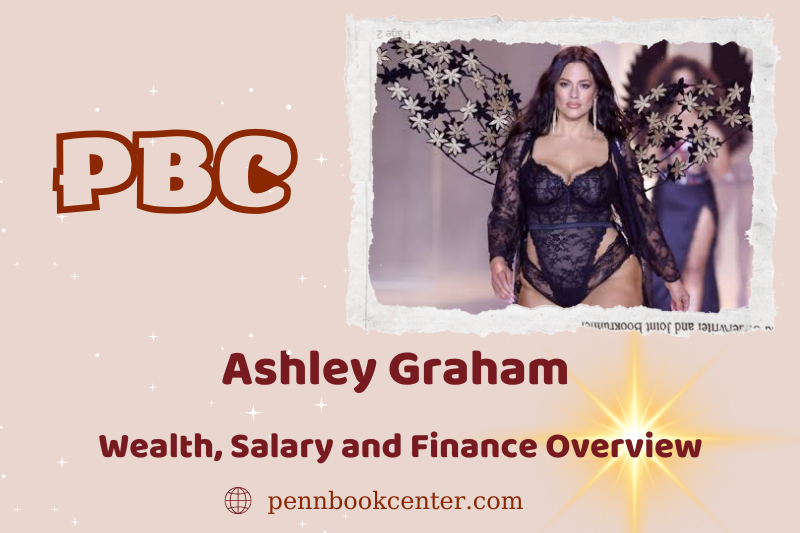 Ashley Graham wealth, salary and financial overview