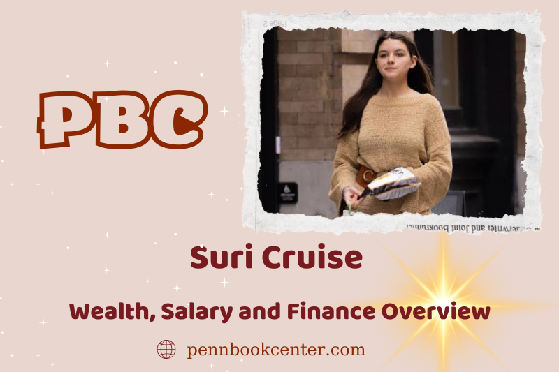 Suri cruise, salary and financial overview