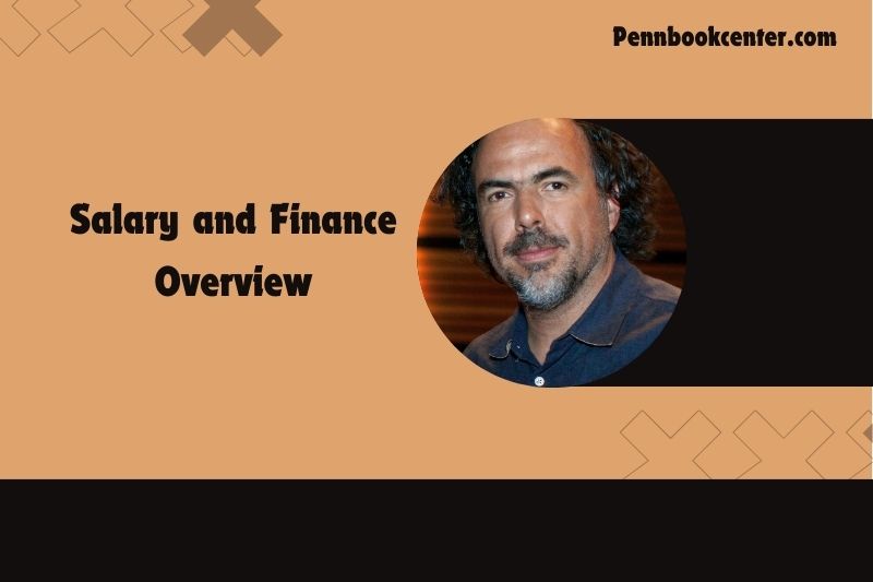 Alejandro Gonzalez Inarritu content and financial overview