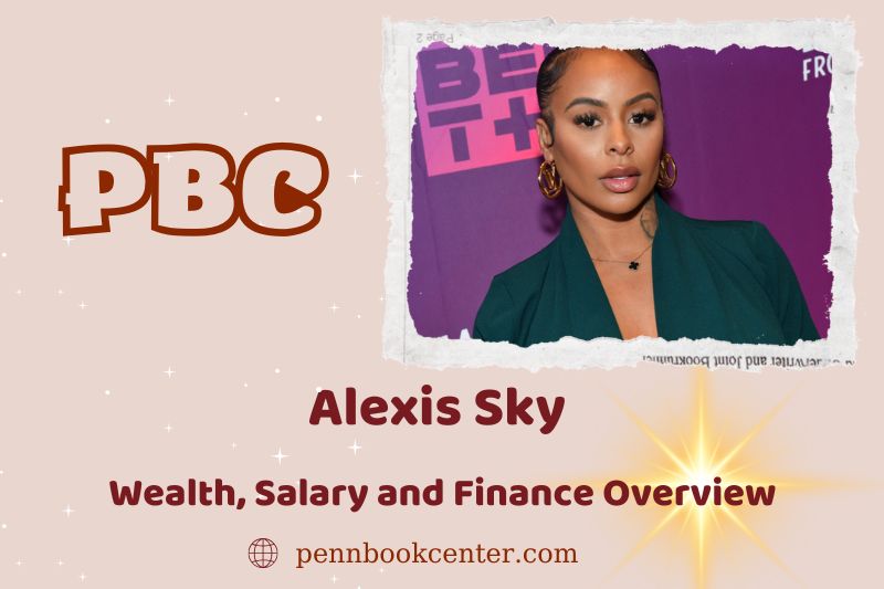 Alexis Sky fortune, salary and financial overview