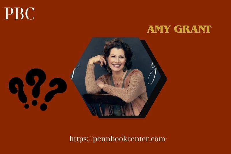 What is Amy Grant Net Worth 2025: Wealth, Salary, Financial Overview and Career Insights