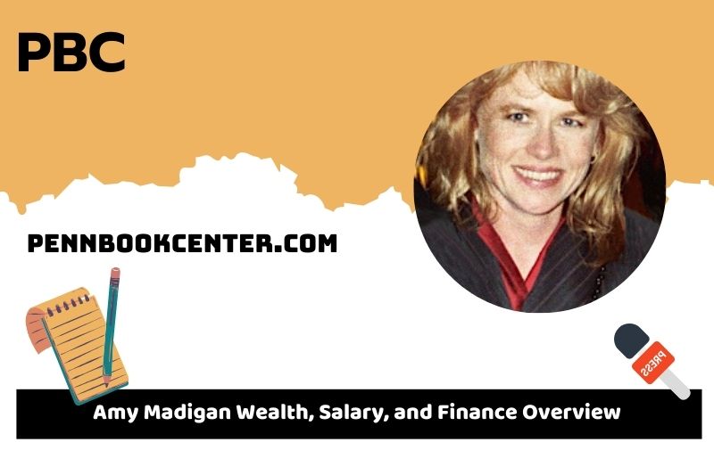 Amy Madigan wealth, salary and financial overview