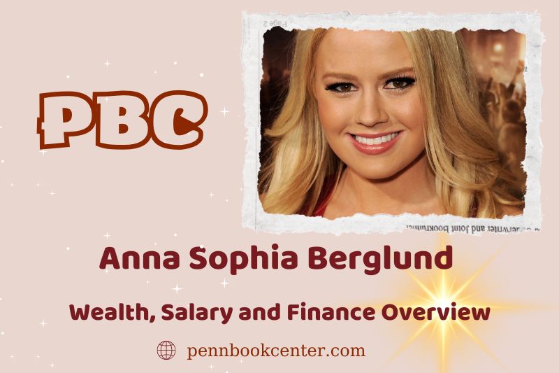 Anna Sophia Berglund prosperity, salary and financial overview