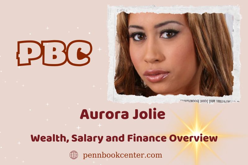 Aurora Jolie wealth, salary and financial overview