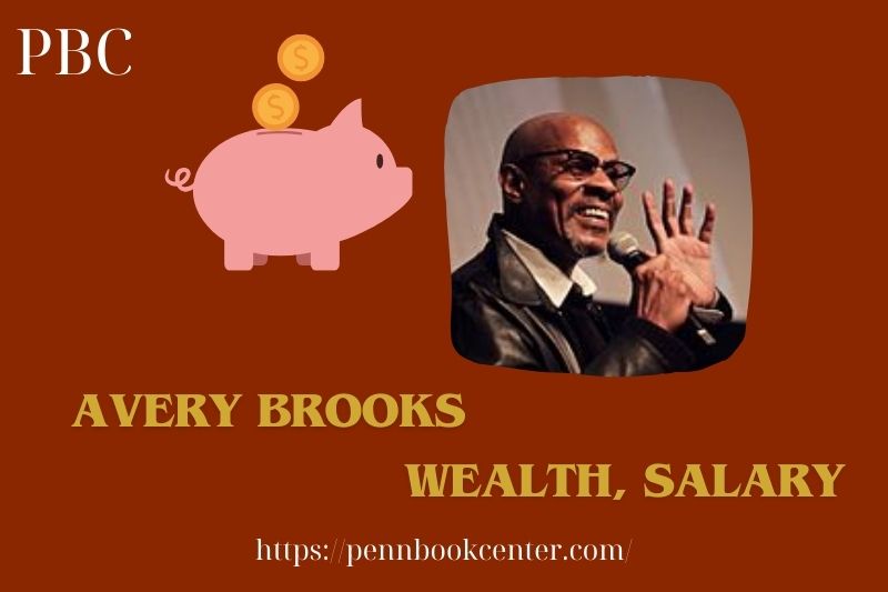 Avery Brook's wealth, salary and financial overview