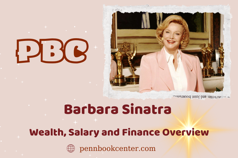 Barbara Sinatra wealth, salary and financial overview