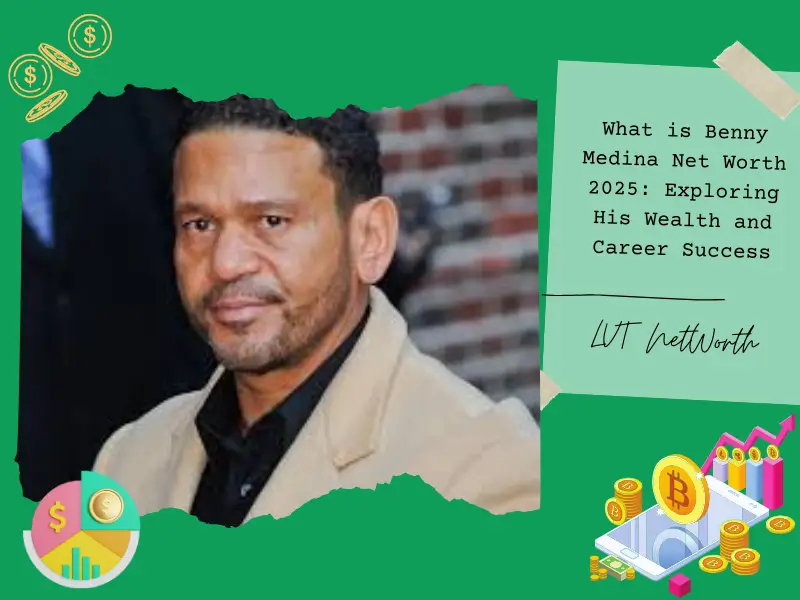 What is Benny Medina Net Worth 2025: Exploring His Wealth and Career Success