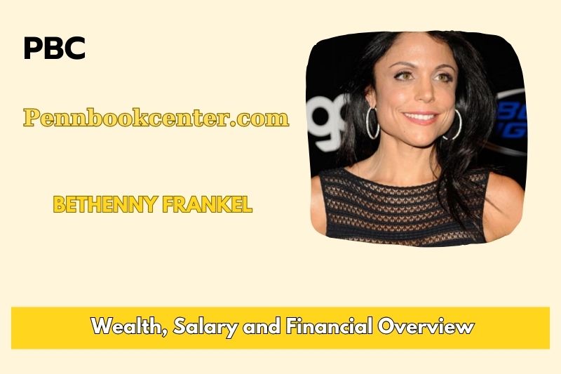 Bethenny frankel assets, salary and financial overview