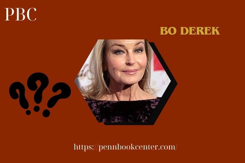 What is Bo Derek Net Worth 2025: How She Built Her Wealth Over Time