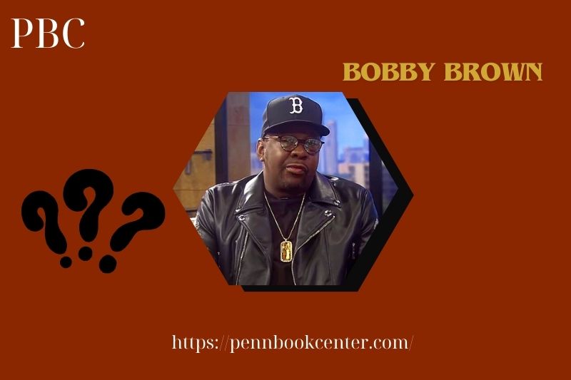 What is Bobby Brown Net Worth 2025: How He Made Money from Music & TV