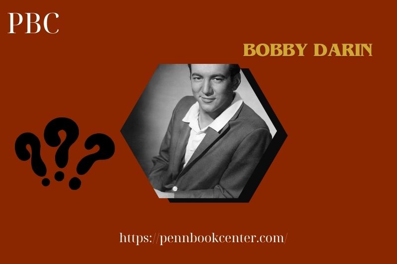 What is Bobby Darin Net Worth 2025: His Wealth, Salary & Career Earnings