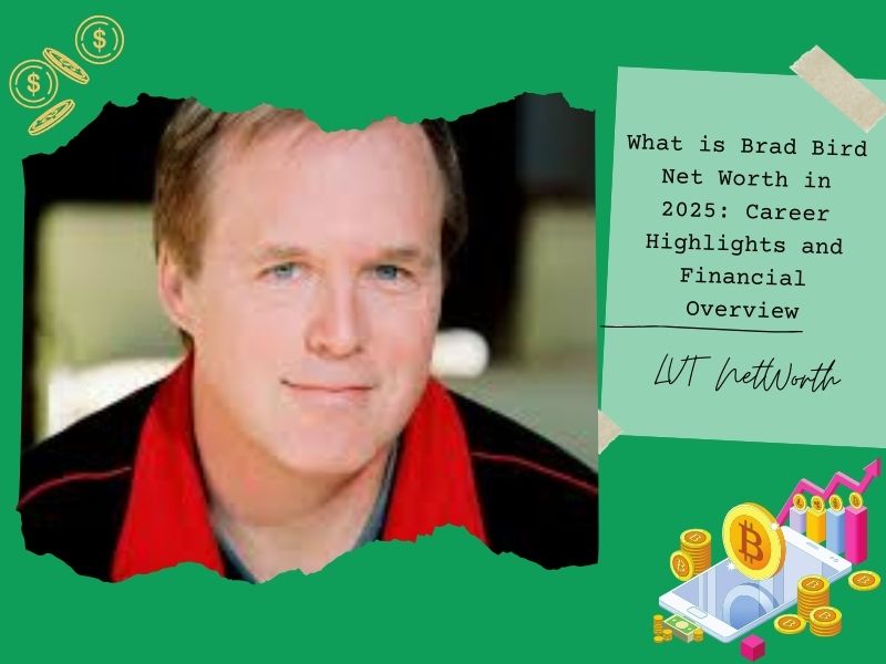 What is Brad Bird Net Worth in 2025: Career Highlights and Financial Overview