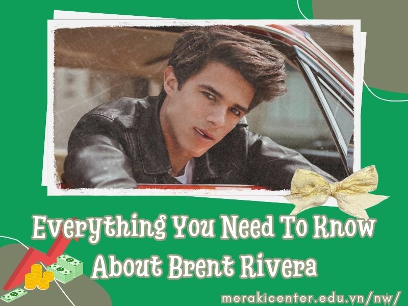 Brent Rivera