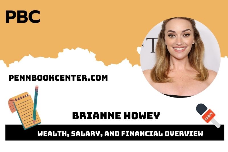 Brianne Howey wealth, salary and financial overview