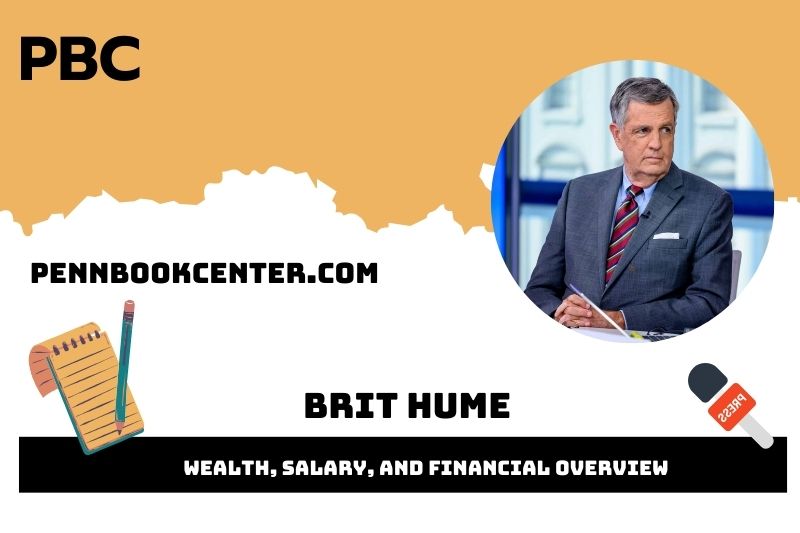 Brit Hume Wealth, Salary and Financial Overview