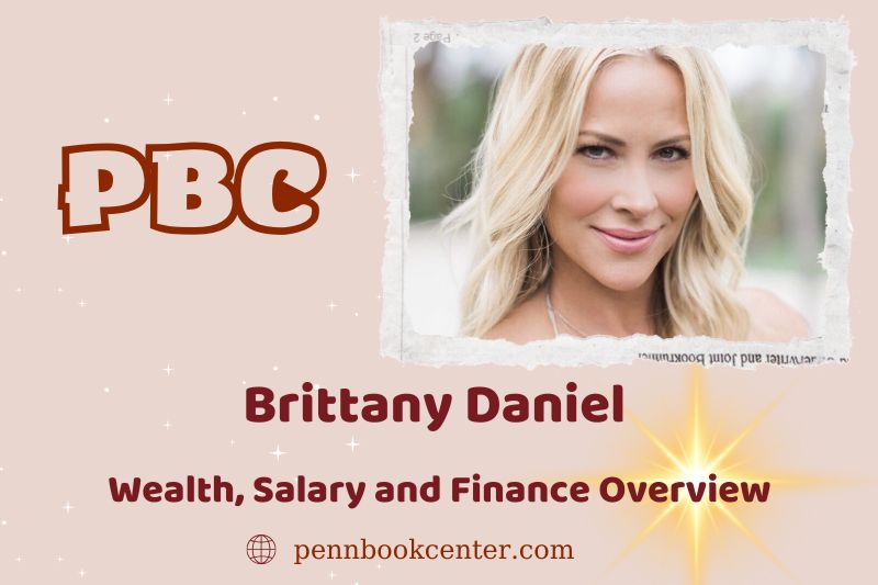 Brittany Daniel assets, salary and financial overview