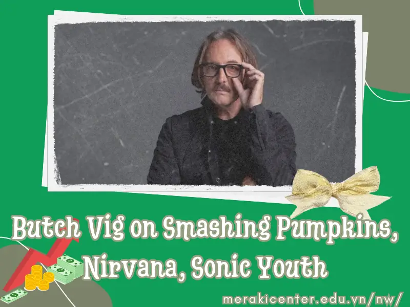 Butch Vig