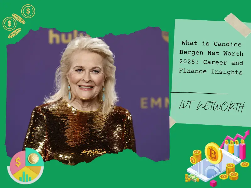 What is Candice Bergen Net Worth 2025: Career and Finance Insights