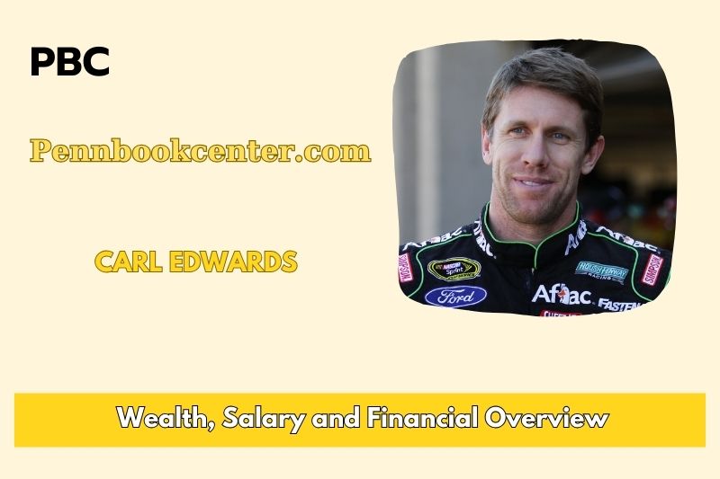 Carl Edwards assets, salary and financial overview