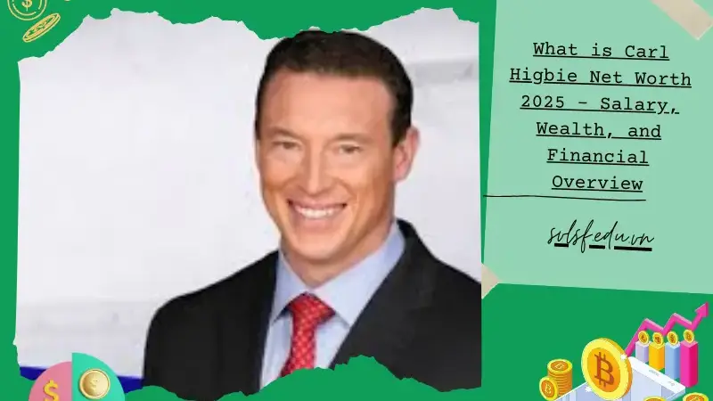 What is Carl Higbie Net Worth 2025 – Salary, Wealth, and Financial Overview