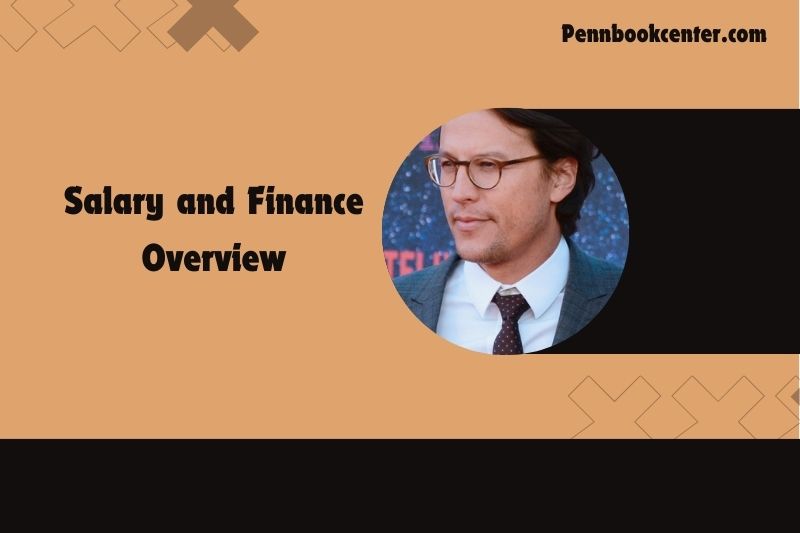 Cary Fukunaga salary and financial overview