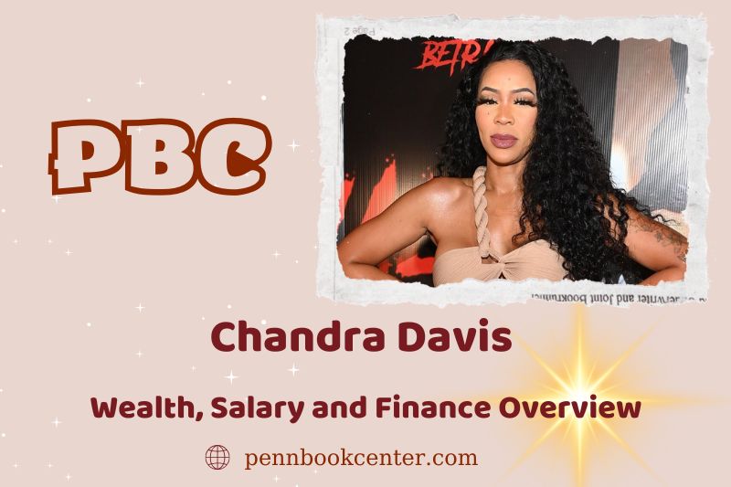 Chandra Davis assets, salary and financial overview