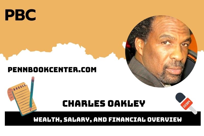 Charles Oakley fortune, salary and financial overview