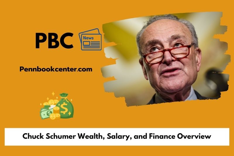 Chuck Schumer Wealth, Salary and Financial Overview