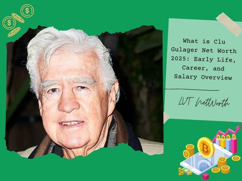 What is Clu Gulager Net Worth 2025: Early Life, Career, and Salary Overview