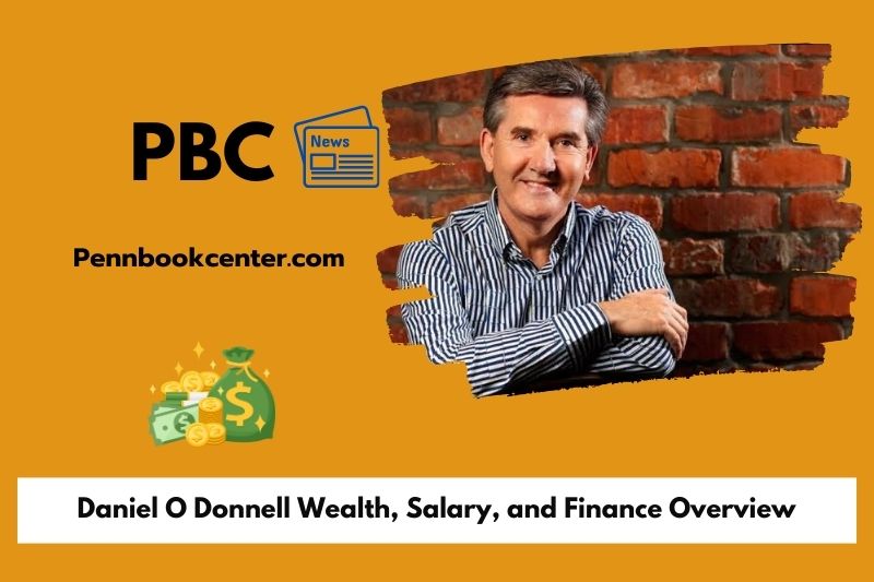 Daniel o Donnell wealth, salary and financial overview