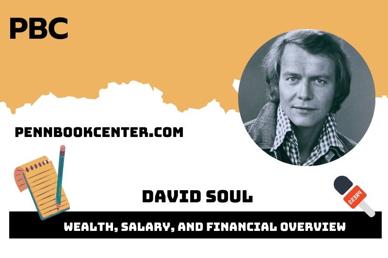 David Soul wealth, salary and financial overview