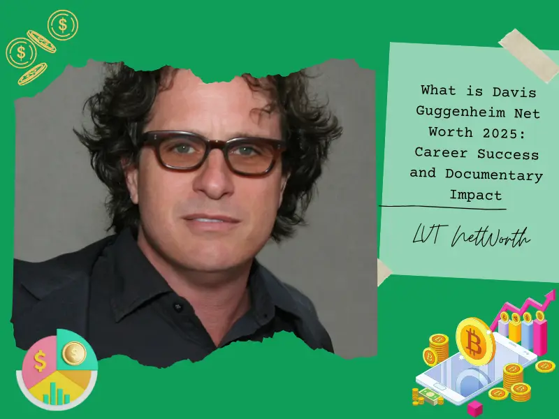 What is Davis Guggenheim Net Worth 2025: Career Success and Documentary Impact