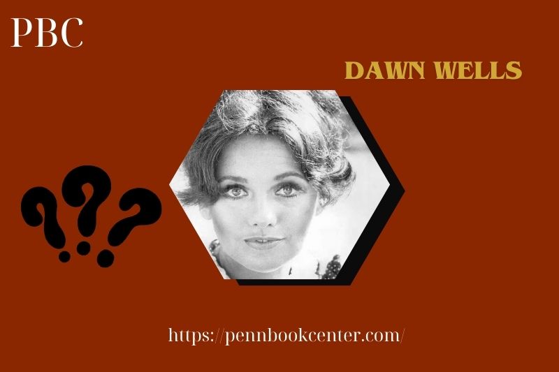 What is Dawn Wells Net Worth 2025: Wealth, Salary