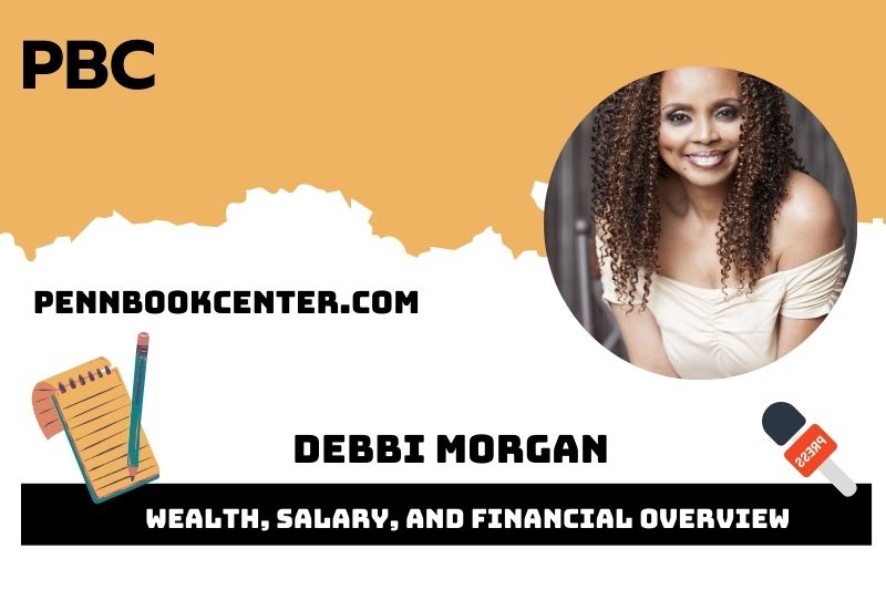 Debbi Morgan assets, salary and financial overview