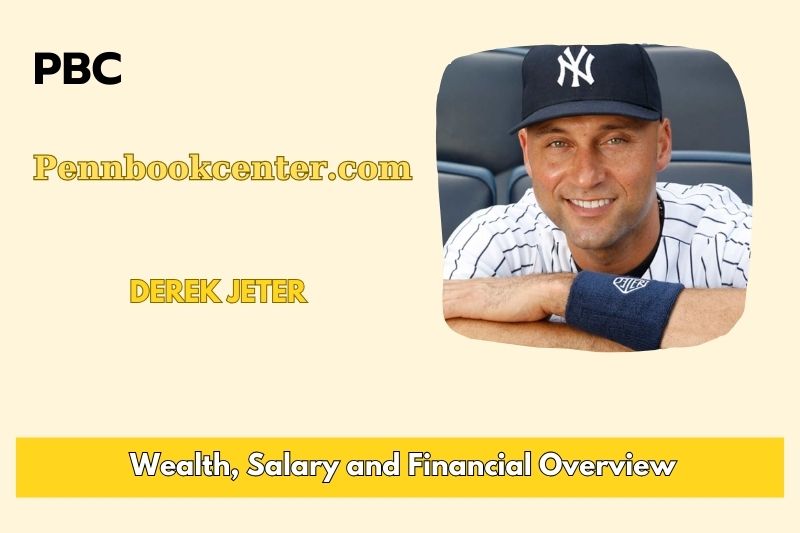 Derek jeter assets, salary and financial overview