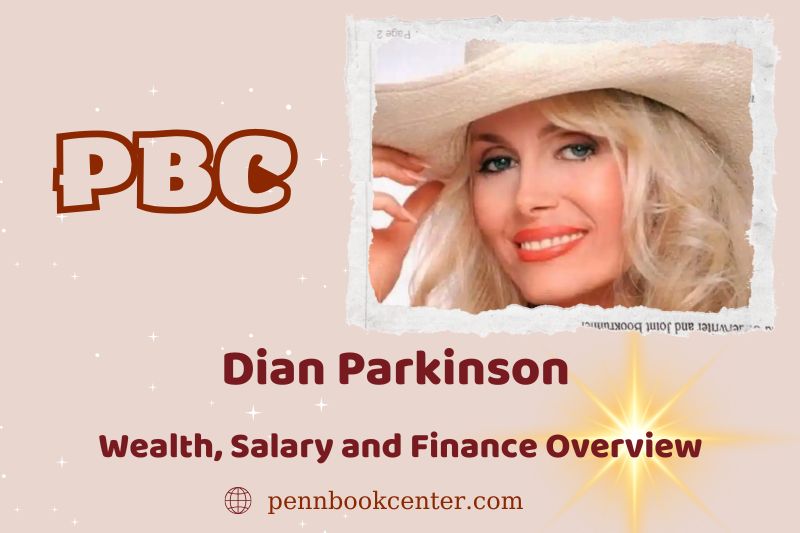 Dian Parkinson's prosperity, salary and financial overview