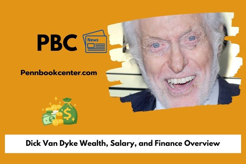 Dick van Dyke wealth, salary and financial overview