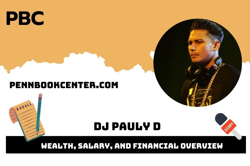 DJ Pauly D prosperity, salary and financial overview