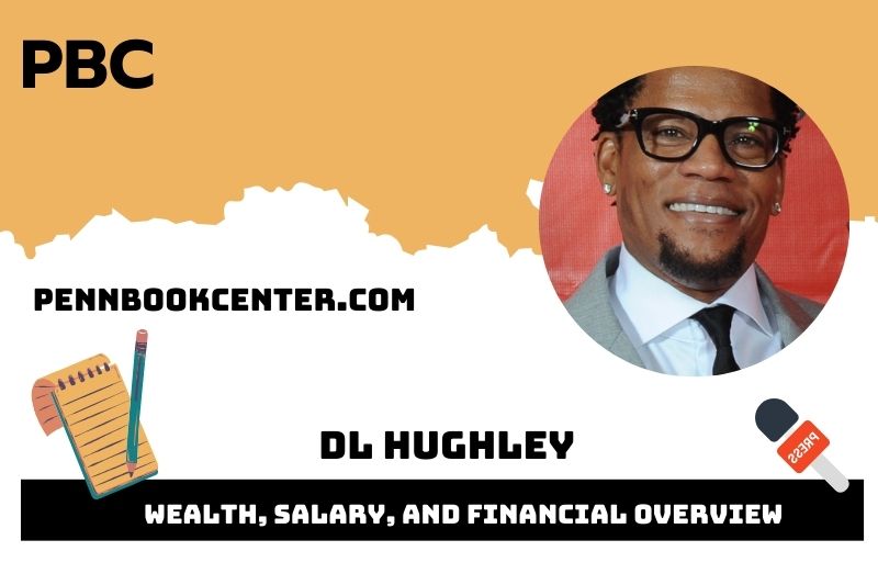 DL Hughley prosperity, salary and financial overview