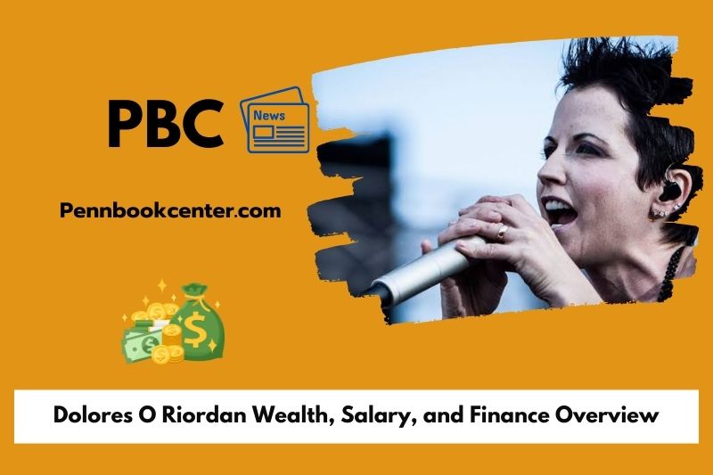 Dolores o riordan wealth, salary and financial overview