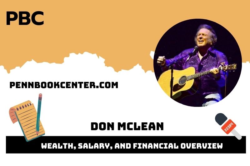 Don McLean assets, salary and financial overview