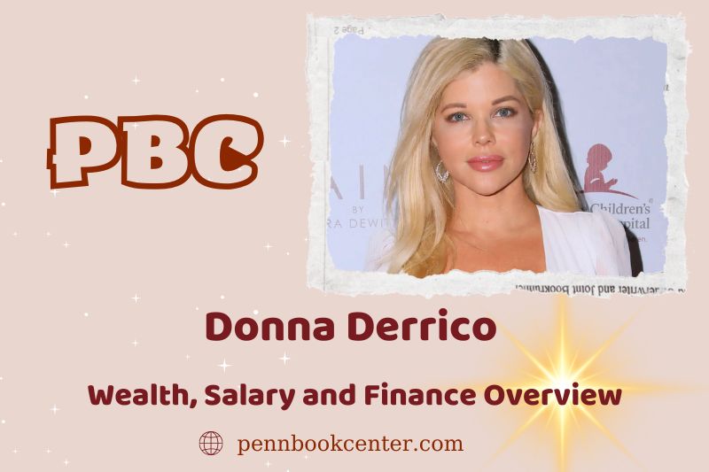 Donna Derrico Wealth, Salary and Financial Overview