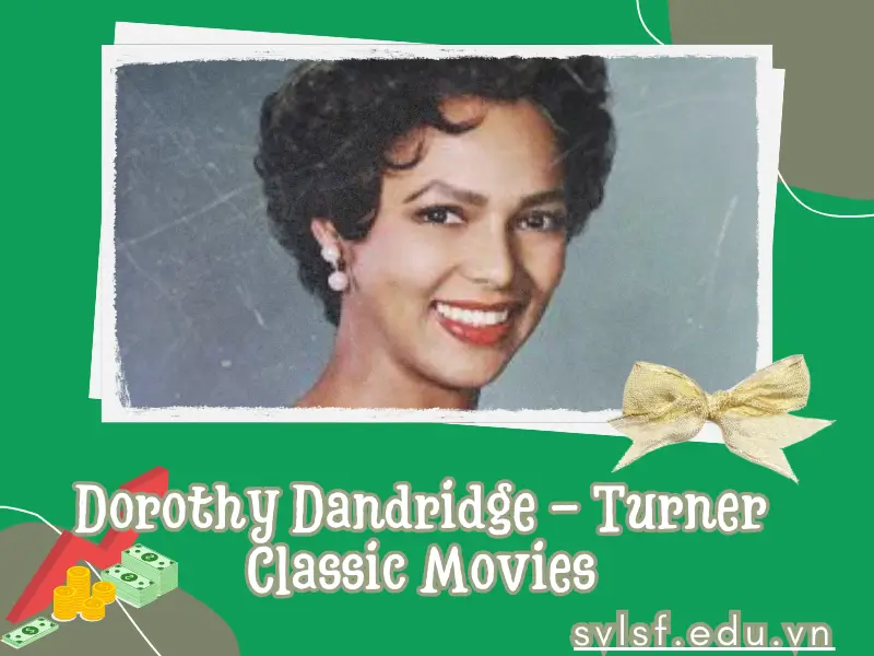 Dorothy dandridge