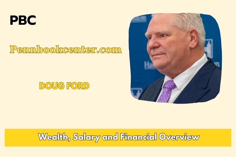 Doug Ford assets, salary and financial overview