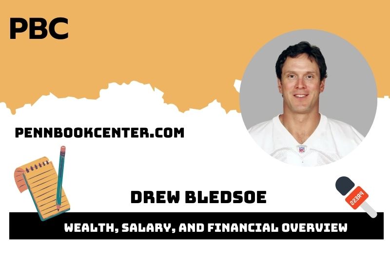 Drew Bledsoe wealth, salary and financial overview