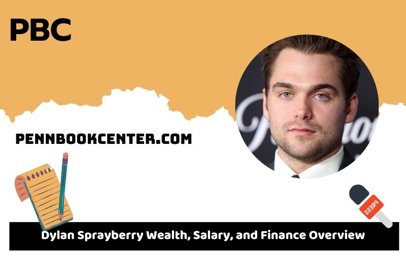 Dylan Sprayberry wealth, salary and financial overview