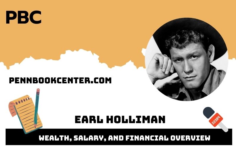 Earl Holliman wealth, salary and financial overview